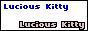 lucious_kitty150_button11.gif